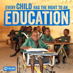 Every child has the right to an education.