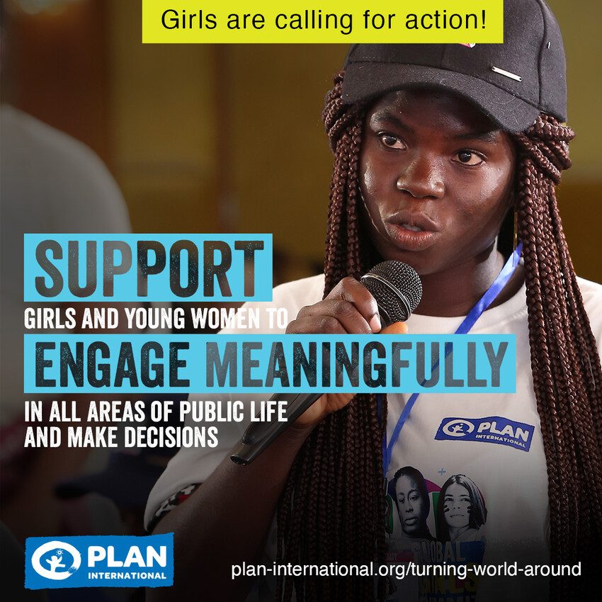 Support girls and young women to engage meaningfully in public life. 