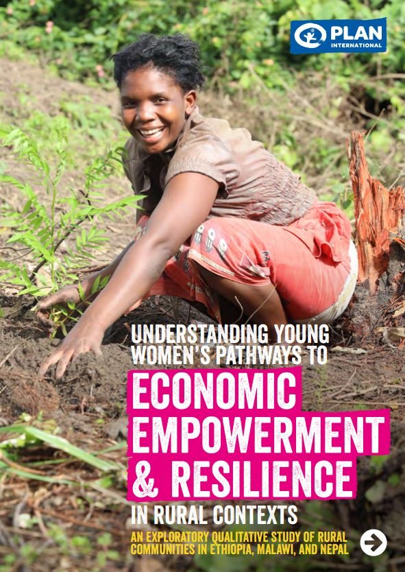 Cover of the report: understanding young women's pathways to economic empowerment and resilience in rural contexts. Shows a young woman in rural Malawi gardening with a big smile on her face.