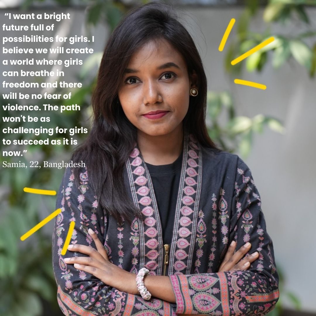  Samia, a recent B.Sc. graduate in Zoology, is an activist for child rights and gender equality, involved with KaathPencil and Plan International Bangladesh. 