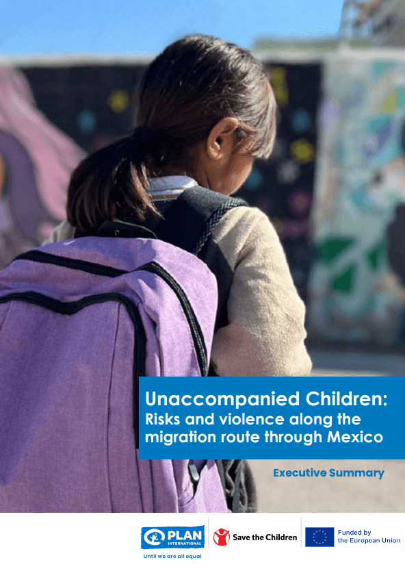Unaccompanied Children report cover. "Risks and violence along the migration route through Mexico."