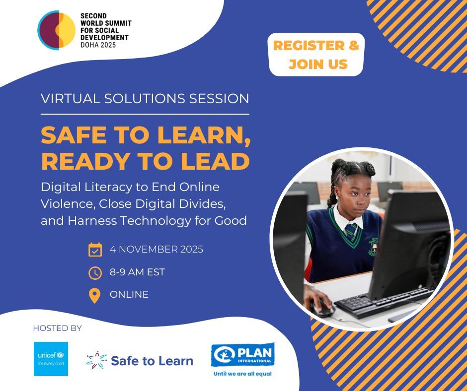 Safe to Learn, Ready to Lead: Digital Literacy to End Online Violence, Close Digital Divides, and Harness Technology for Good event flyer.