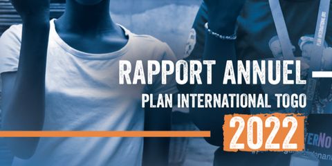Plan International Togo rapport annuel 2022