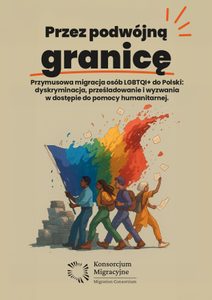 Okładka raportu „Przez podwójną granicę”