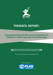 Unrecognised sexual abuse and exploitation of children in child, early and forced marriage report cover image