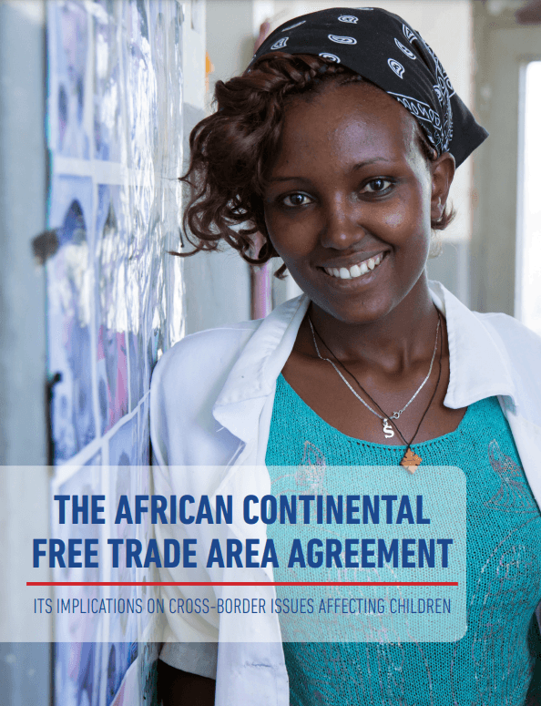 The African Continental Free Trade Area Agreement Its implications on cross-border issues affecting children cover image