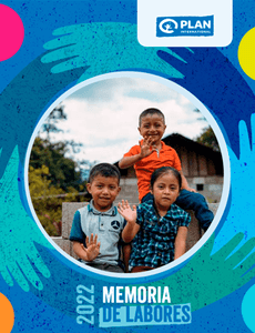 Memoria-de-labores-2022-plan-internacional-guatemala